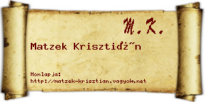 Matzek Krisztián névjegykártya